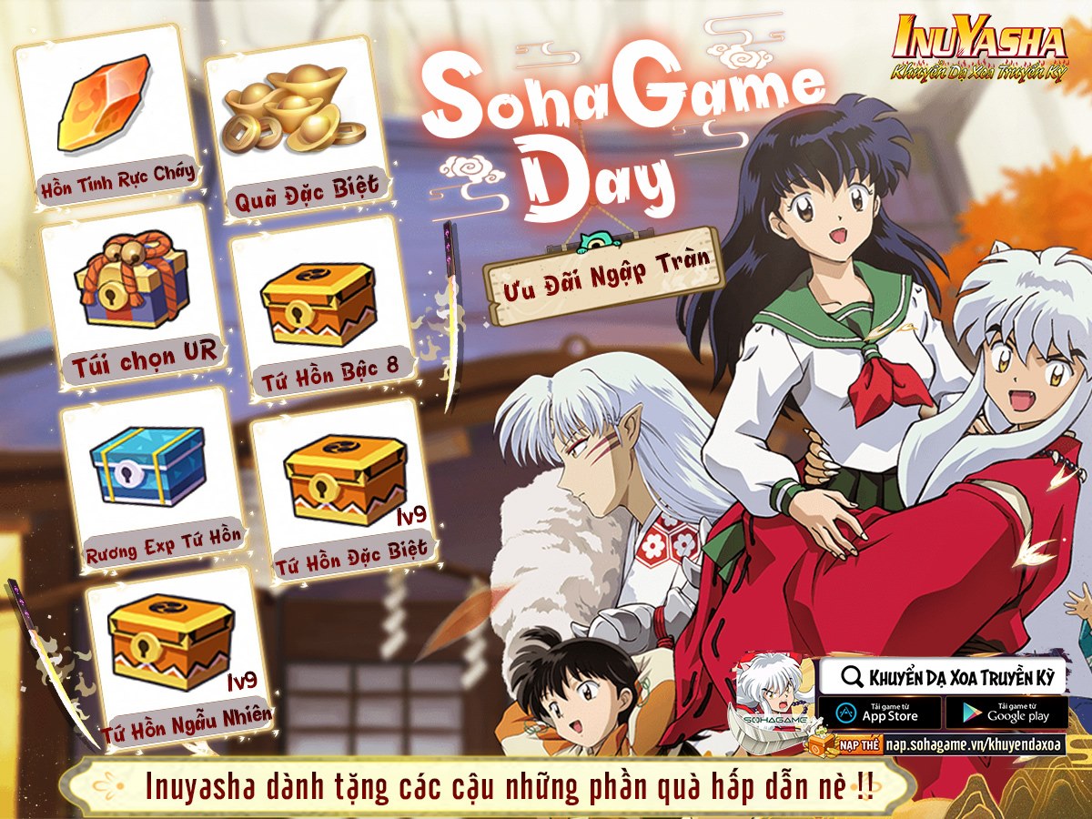 [Khuyển Dạ Xoa Truyền Kỳ] SohaGame Day Gửi Ngàn Lời Tri Ân Duy Nhất 06/10