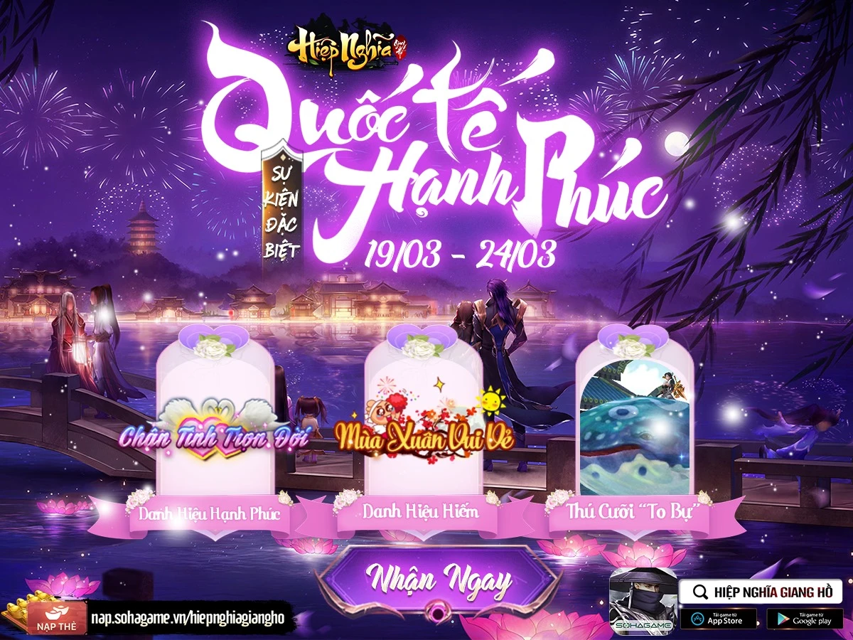 [Hiệp Nghĩa Giang Hồ] Sự Kiện Quốc Tế Hạnh Phúc 