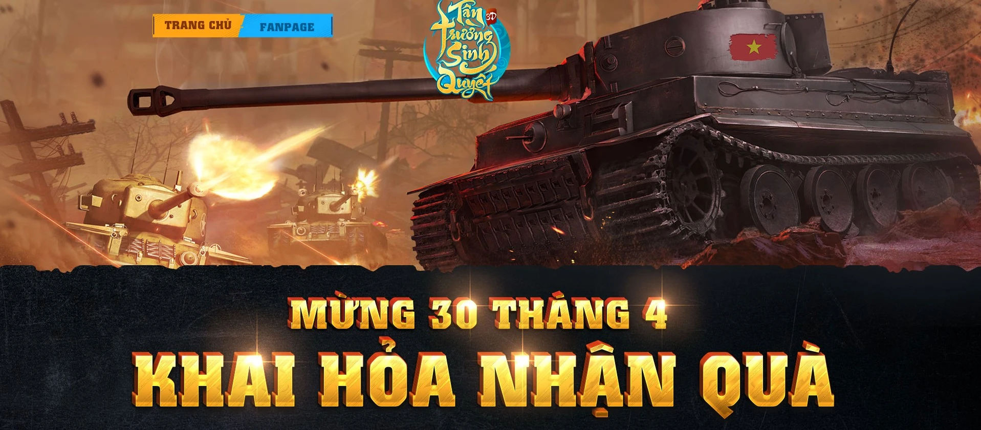 [Tân Trường Sinh Quyết Mobile] Sự Kiện Mừng Lễ 30/4 - 01/05 Khai Hỏa Nhận Quà 