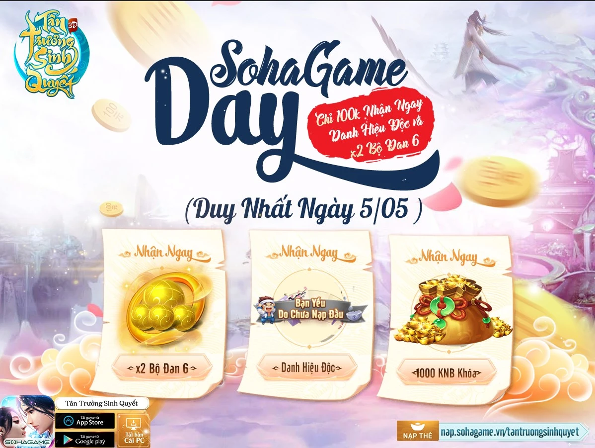 [Tân Trường Sinh Quyết] Sự Kiện SohaGame Day - Chào Tháng 5 Rực Rỡ