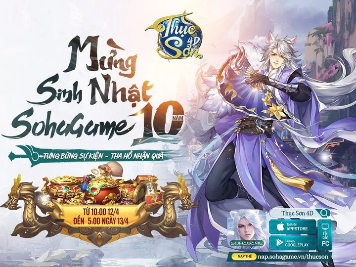 [Thục Sơn 4D] Chúc Mừng Sinh Nhật SohaGame 10 Tuổi - Nhận Quà Hấp Dẫn