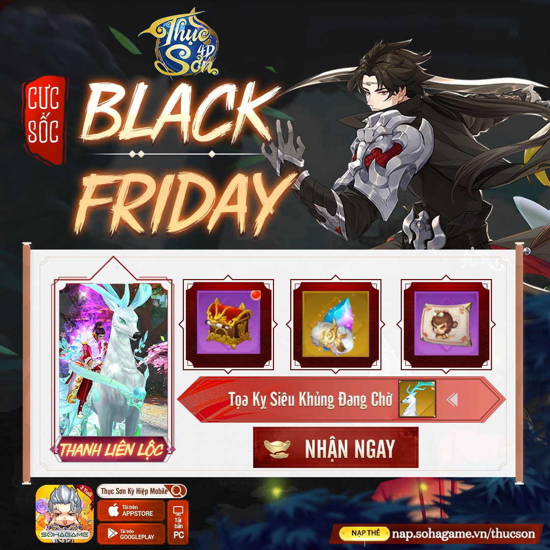 [Thục Sơn Kỳ Hiệp Mobile] BLACK-FRIDAY Ưu Đãi Ngập - Nhận Quà Cực Hot