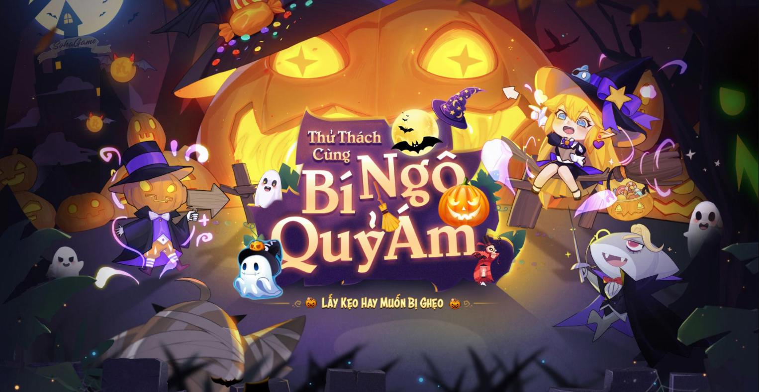 [Tân Trường Sinh Quyết] Vui Halloween Nhận Quà Cực Đỉnh