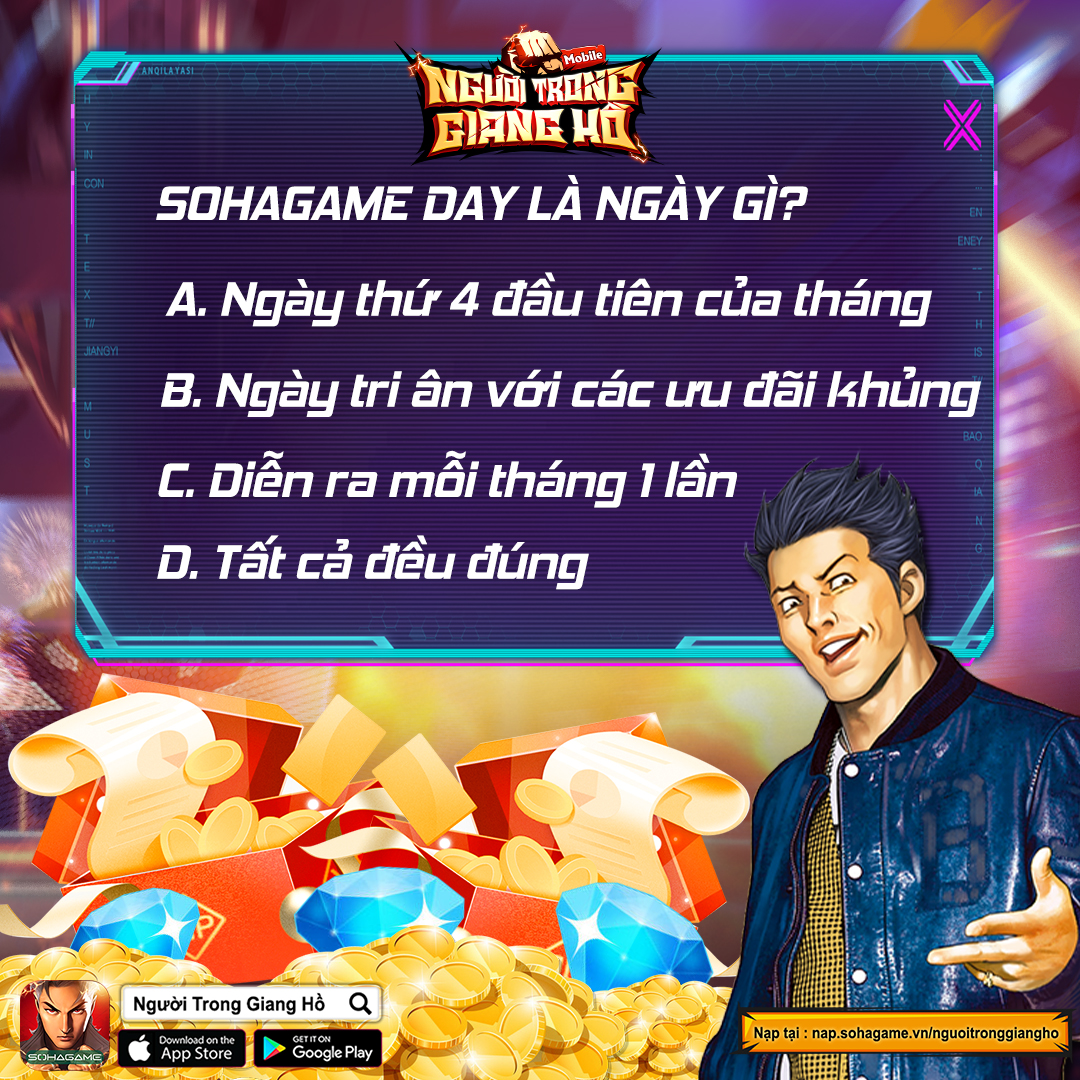 【NGƯỜI TRONG GIANG HỒ】HỎI NHANH ĐÁP GỌN - NHẬN NGAY GIFTCODE