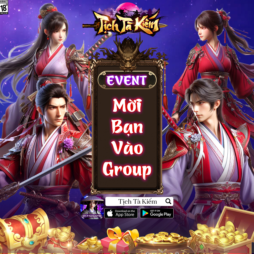 【EVENT 3】MỜI BẠN VÀO GROUP - ANH TÀI TỤ HỌP