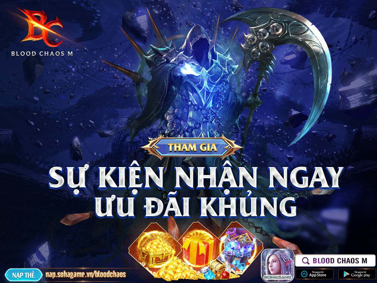 [Blood Chaos M] Tham Gia Sự Kiện Nhận Ngay Ưu Đãi Khủng